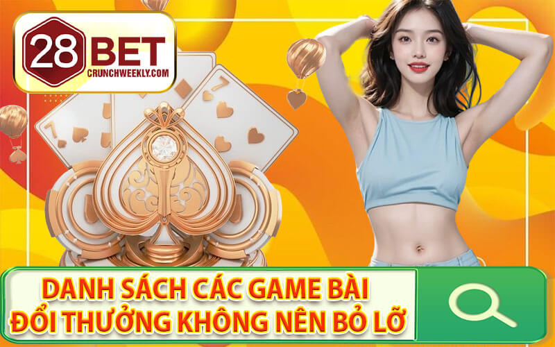 Top game bài đổi thưởng