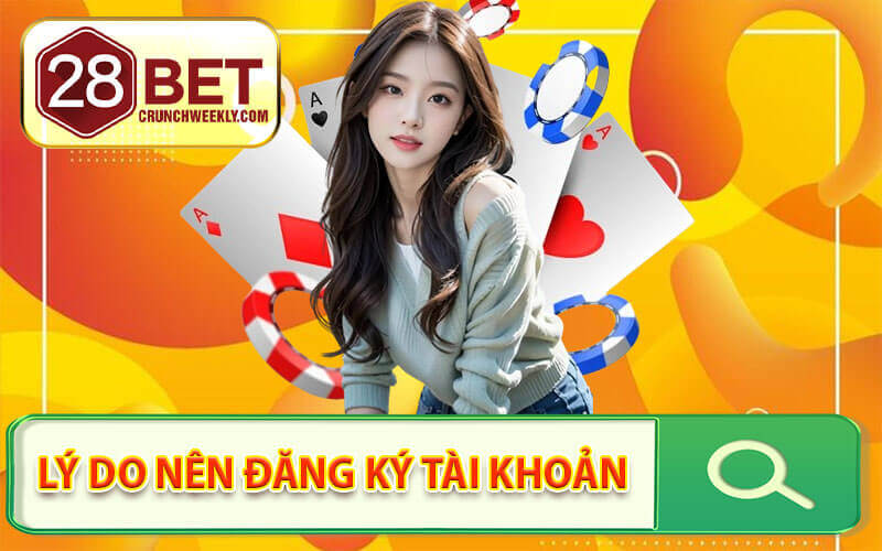 Đăng ký 28Bet