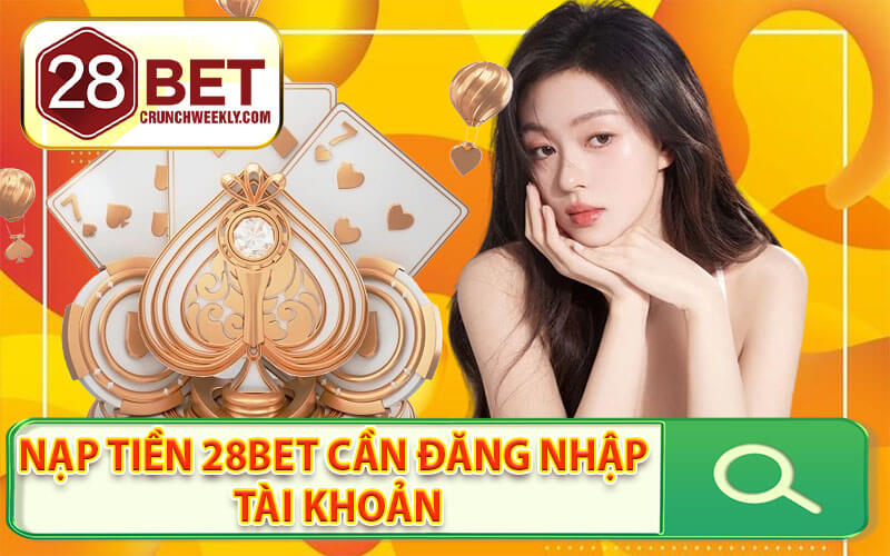 Nạp tiền 28Bet
