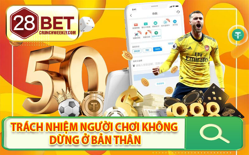 Trách nhiệm cá cược 28Bet